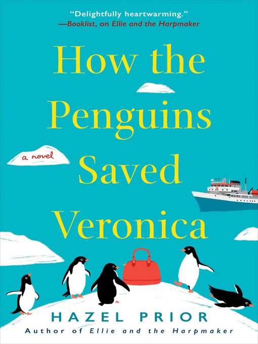 Title details for How the Penguins Saved Veronica by Hazel Prior - Wait list